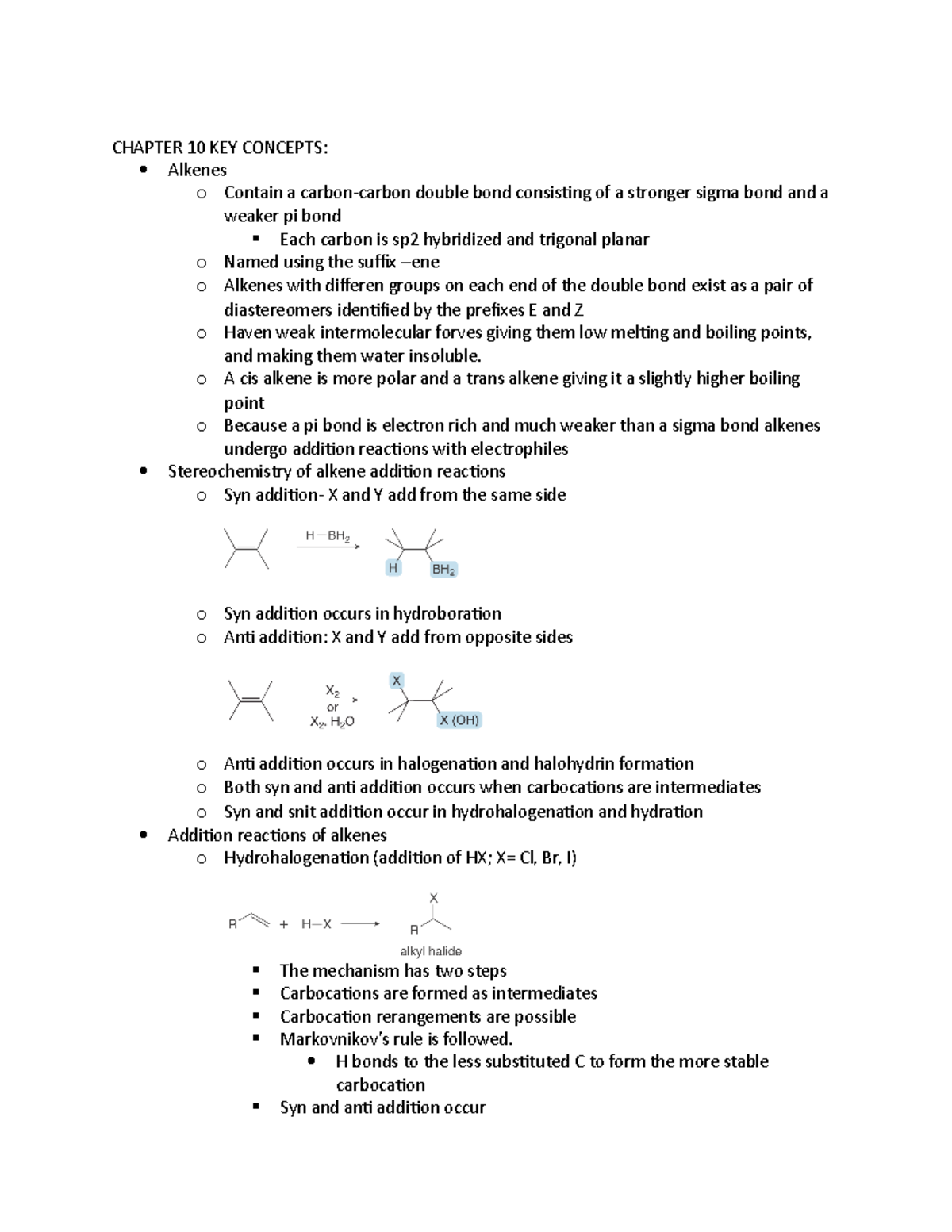 Ochem - lecture notes - CHAPTER 10 KEY CONCEPTS: Alkenes o Contain a ...