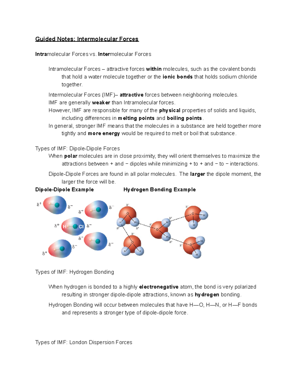 IMF Guided Notes Guided Notes Intermolecular Forces Intramolecular Forces vs. Intermolecular