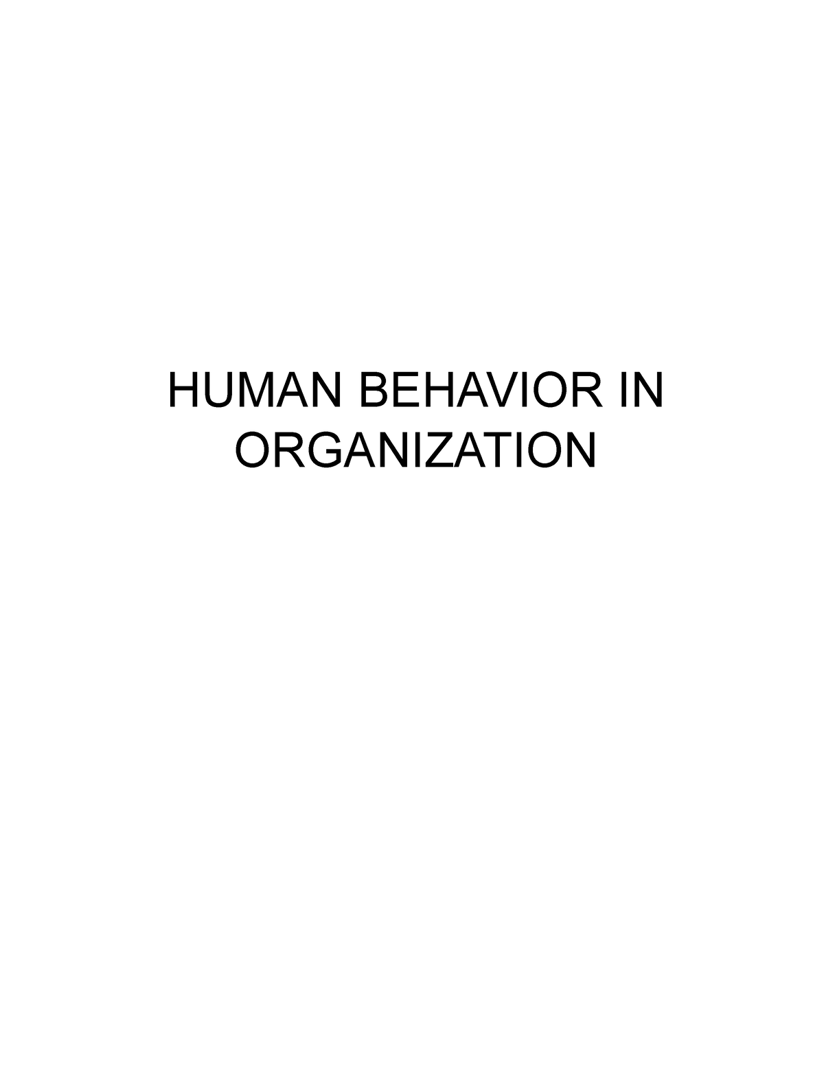 mgt-207-human-behavior-in-organization-8-human-behavior-in