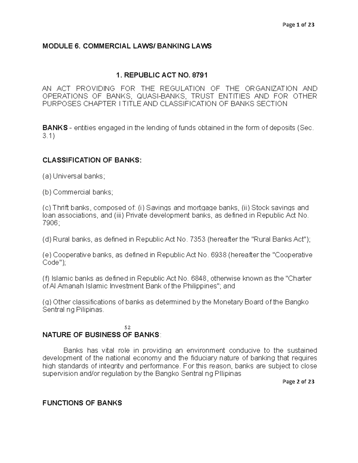 Module 6. Commercial Laws Page 1 of 23 MODULE 6. COMMERCIAL LAWS/ BANKING LAWS 1. REPUBLIC ACT