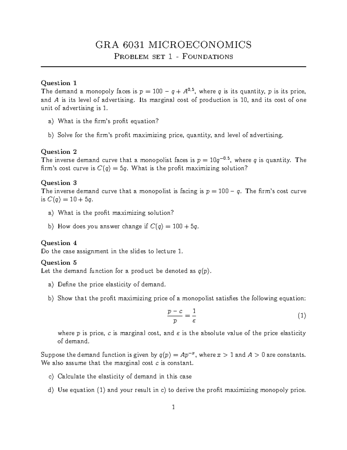 Problem set 1 - oppgaver - GRA 6031 MICROECONOMICS Problem set 1 ...