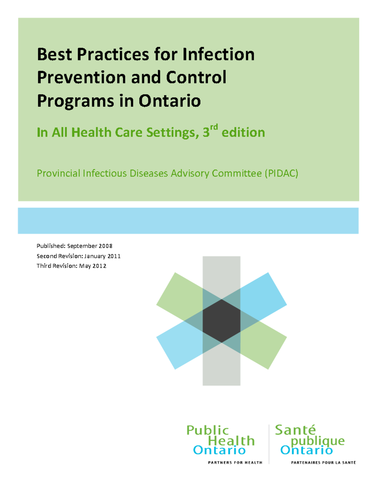 Best Practices for Infection Control Best Practices for Infection Prevention and Control