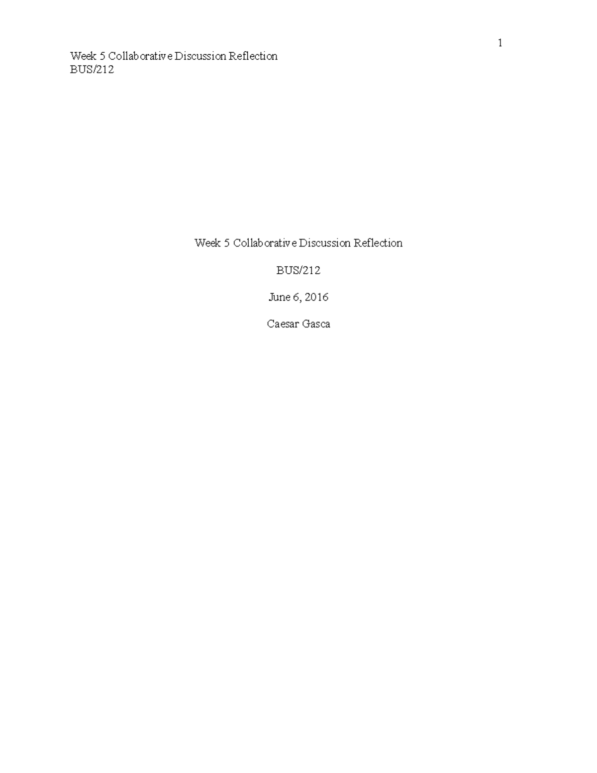 Week 5 Collaborative Discussion Reflection W5 - Week 5 Collaborative ...
