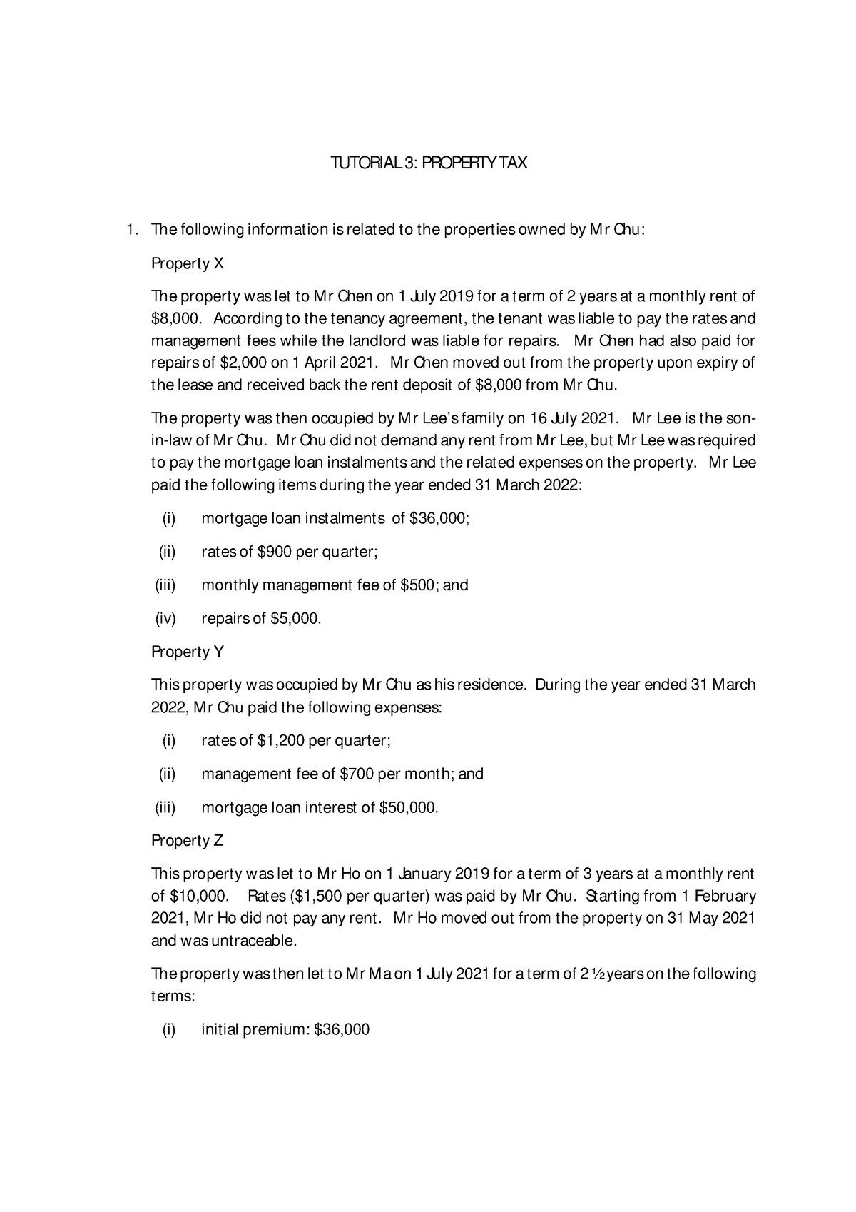 2Q - Question - TUTORIAL 3: PROPERTY TAX The Following Information Is ...