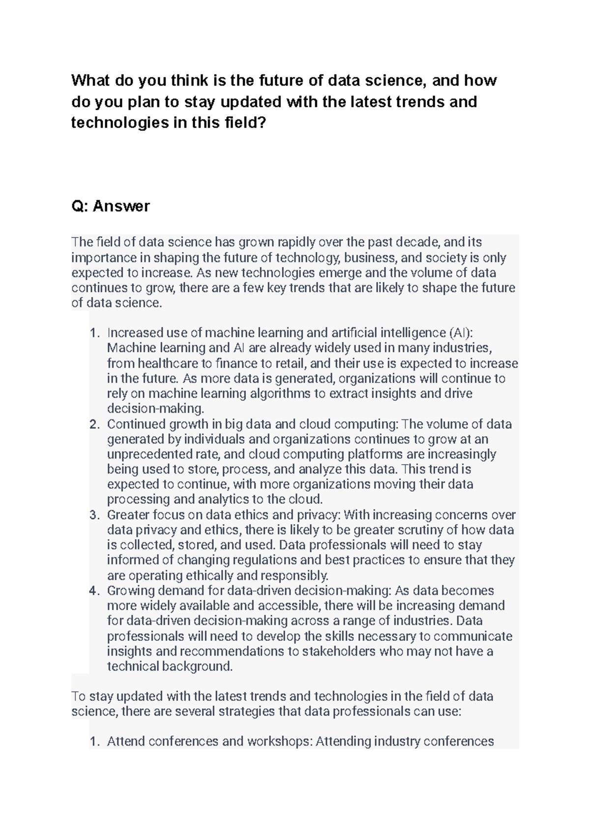 What Do You Think Is The Future Of Data Science And How Do You Plan To Stay Updated With The What Do You Think Is The Future Of Data Science And How Do You Plan To Stay Updated With The