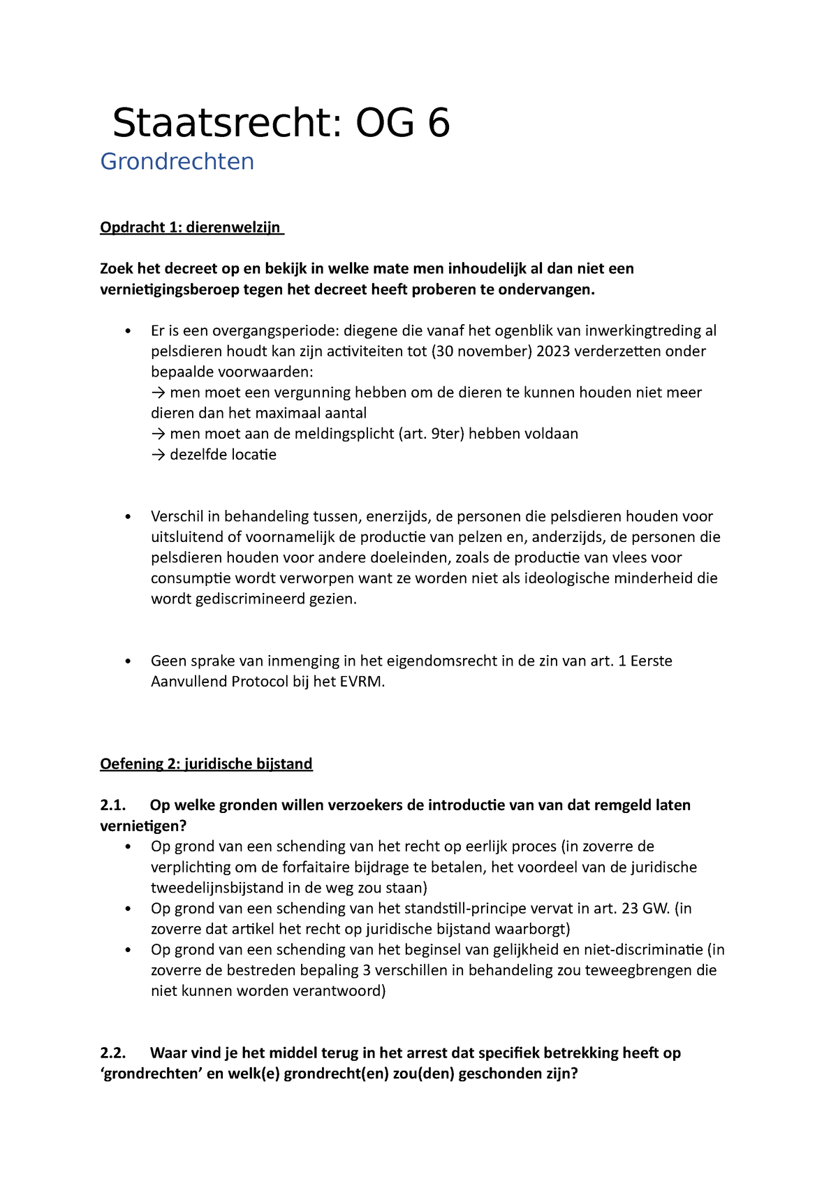 Staats OG 6 - Staatsrecht: OG 6 Grondrechten Opdracht 1: Dierenwelzijn ...