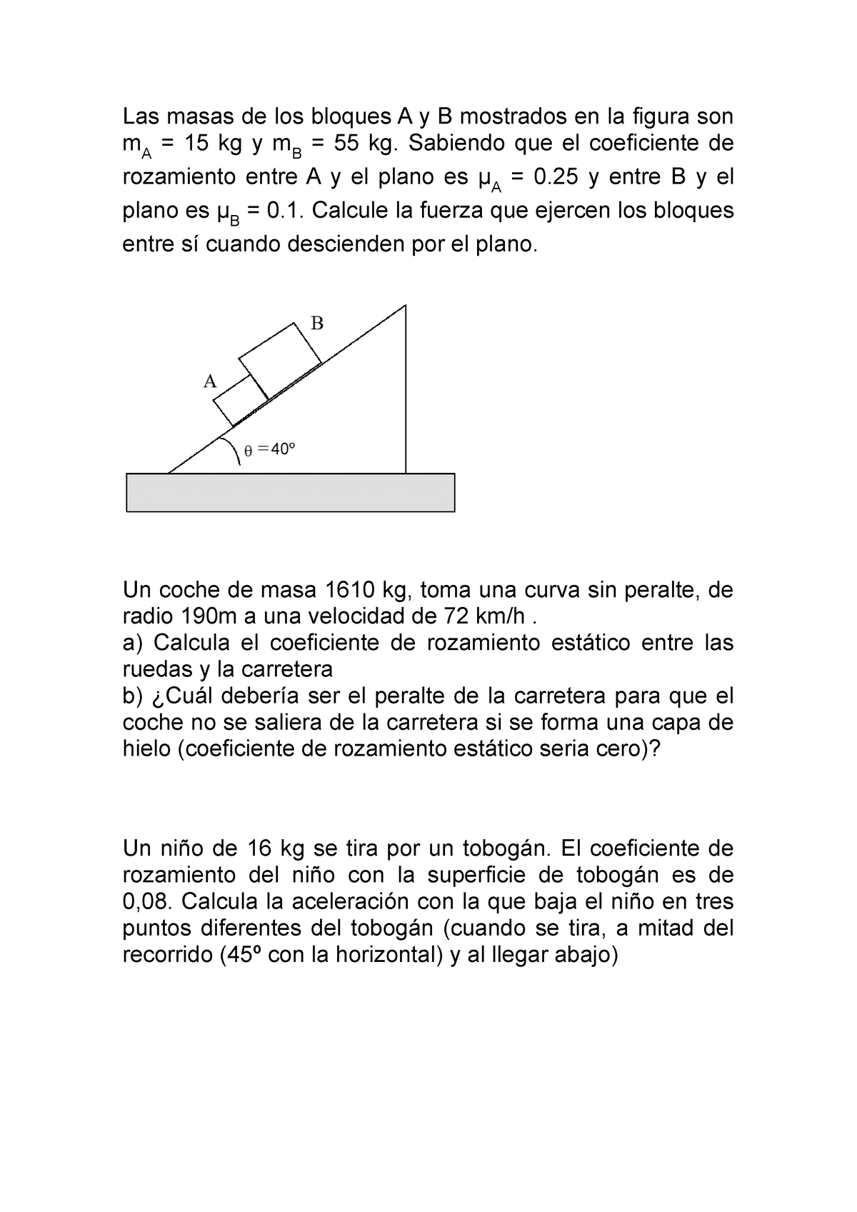 Ejercicios Extra Tema 2. Teoria - Las Masas De Los Bloques A Y B ...