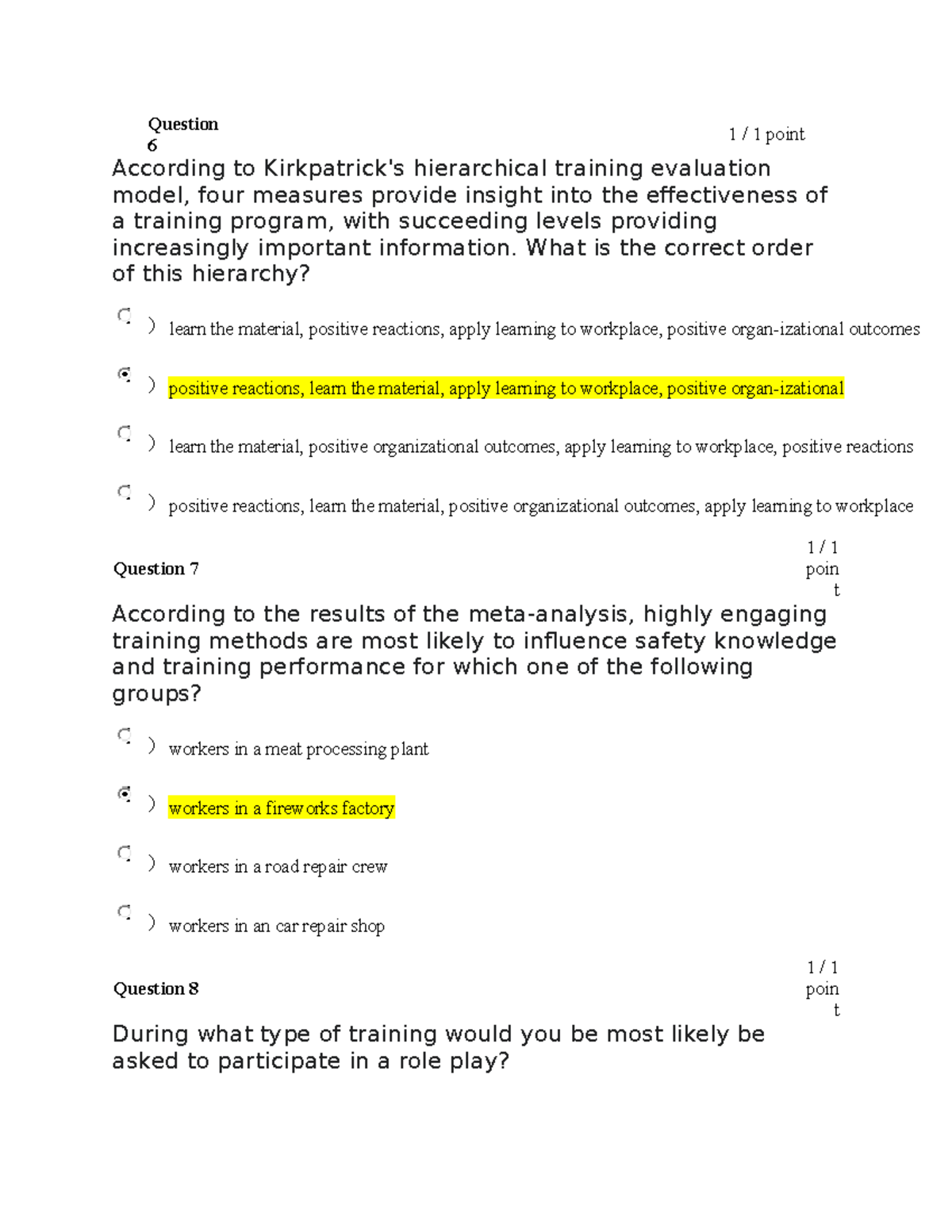 Quiz 1 OCCUPATIONAL HEALTH AND SAFETY Question 6 1 / 1 point