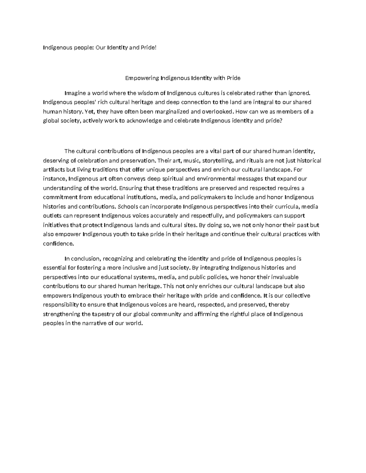 Persuasive - Indigenous people: Our Identity and Pride! Empowering ...