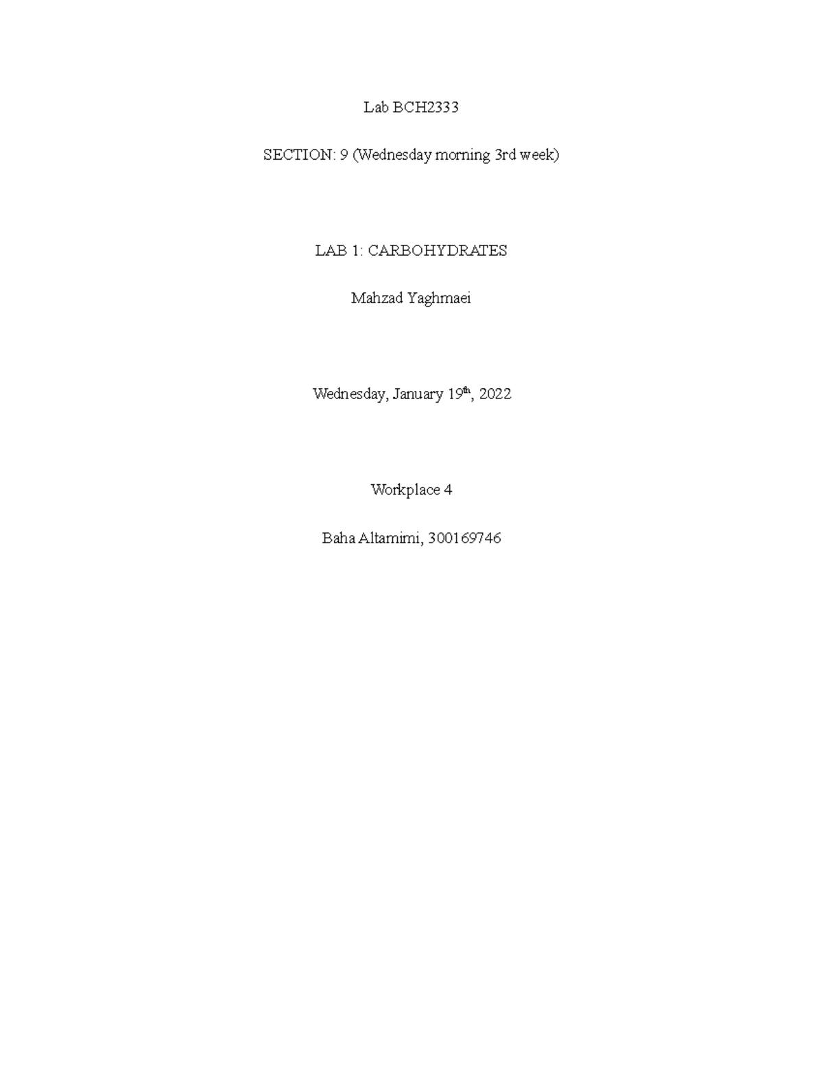introduction to biochemistry lab 1 report Lab BCH SECTION 9 (Wednesday morning 3rd week) LAB