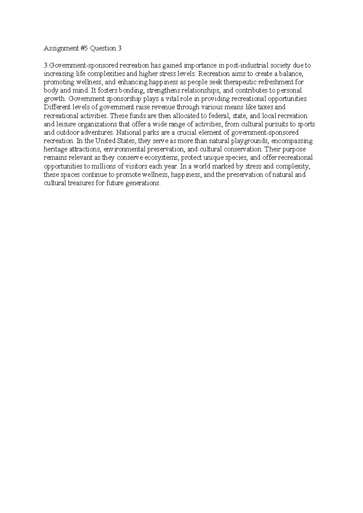 Assignment 5 #3 - Assignment #5 Question 3 3-sponsored recreation has ...