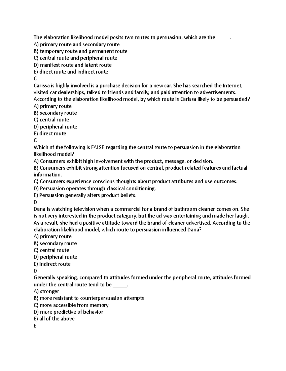 The Elaboration Likelihood Model Posits Two Routes To Persuasion - A 