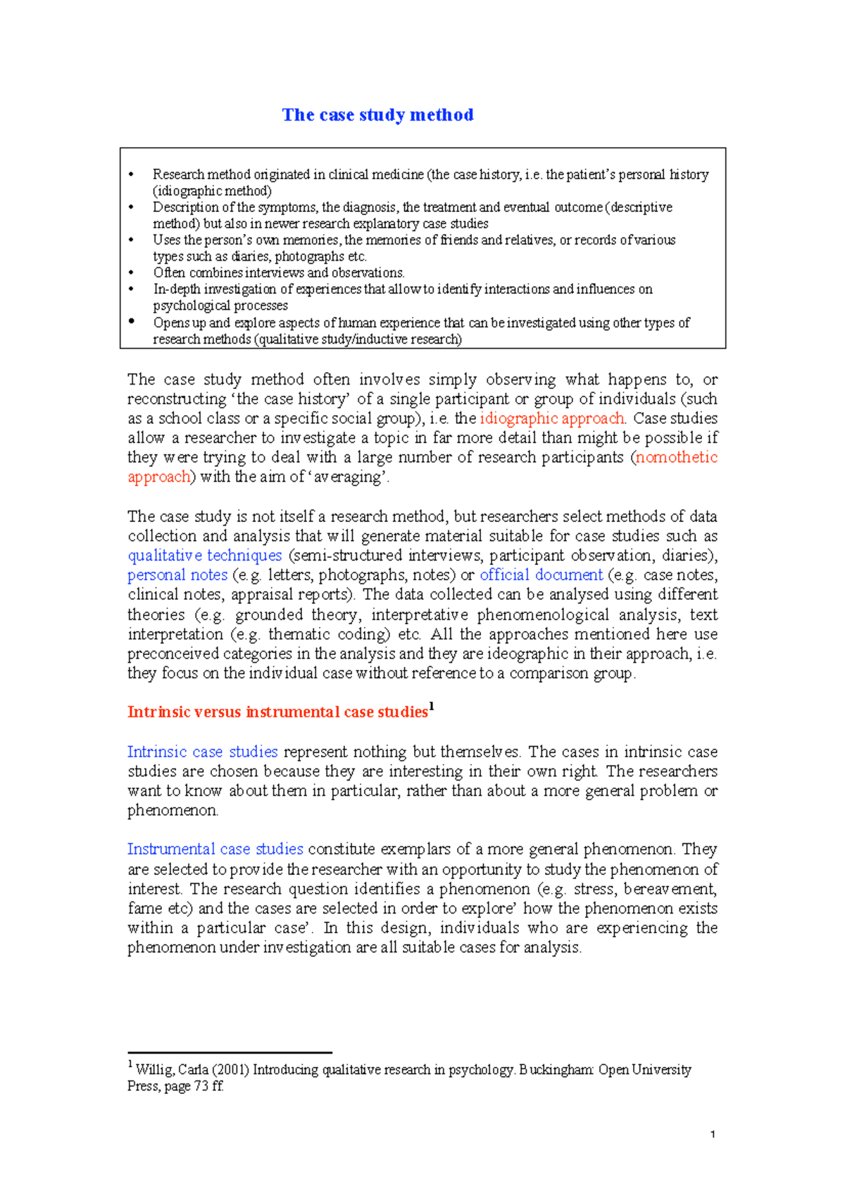 Case Study Method - The case study method • Research method originated ...