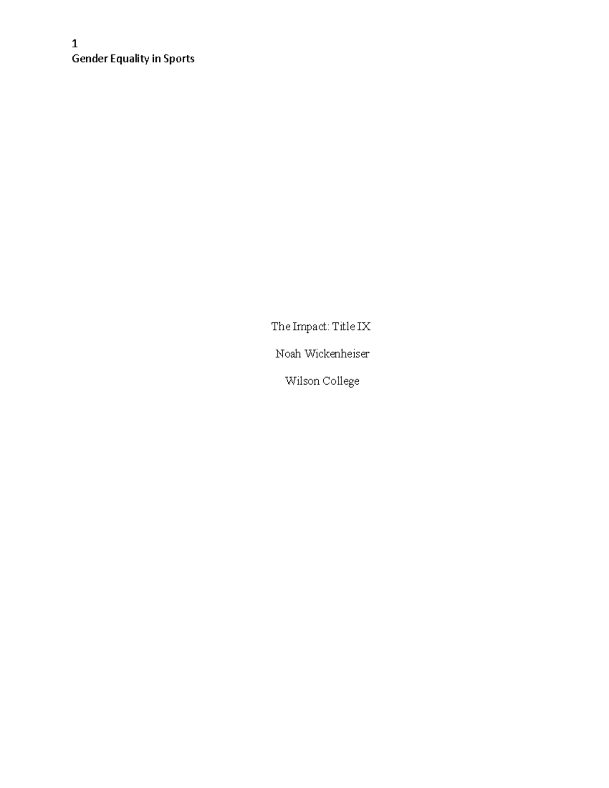 Title IX Reaction Paper Gender Equality in Sports The Impact Title