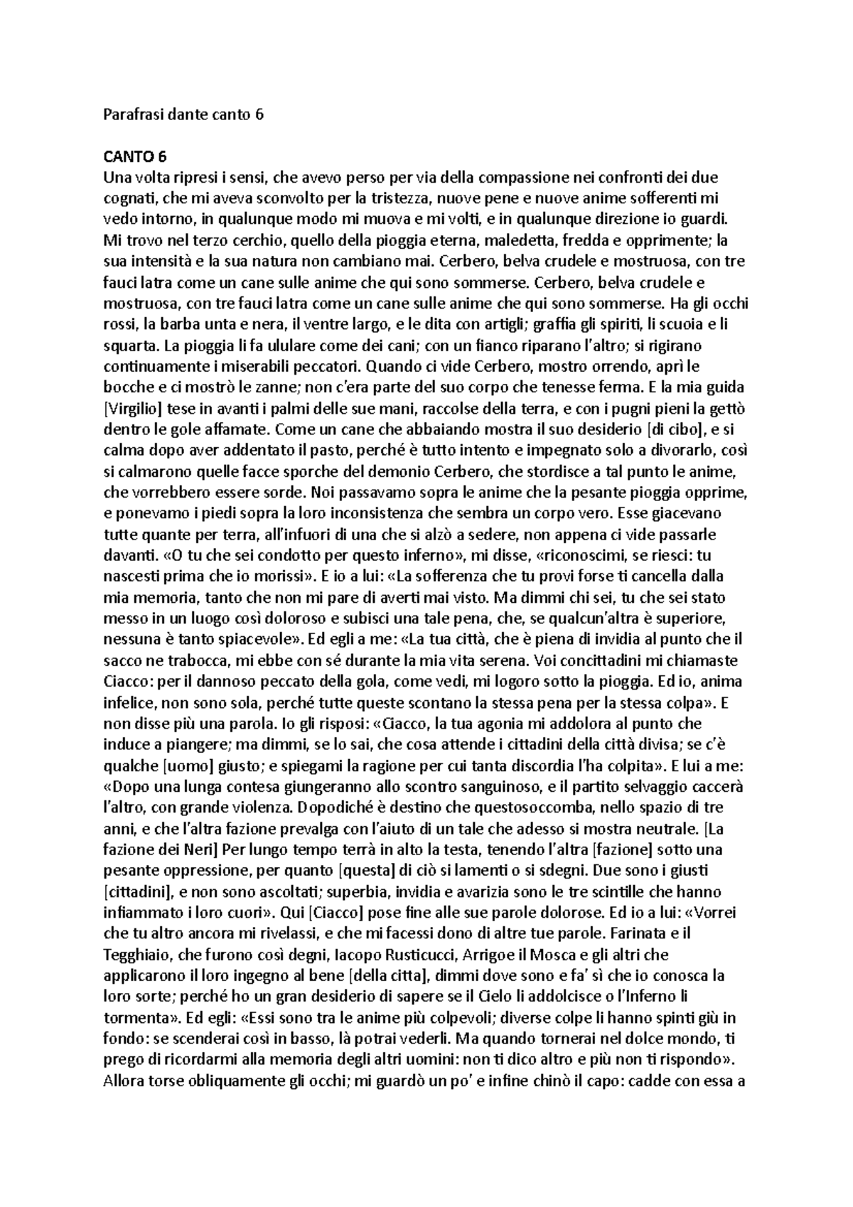 Parafrasi inferno dante canto 6 Parafrasi dante canto 6 CANTO 6 Una