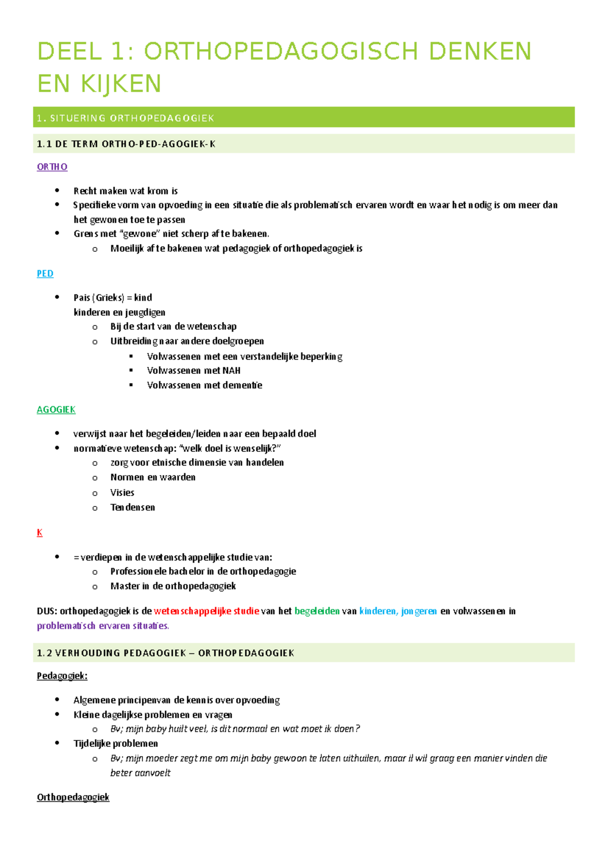 Samenvatting - DEEL 1: ORTHOPEDAGOGISCH DENKEN EN KIJKEN 1. SITUERING ...