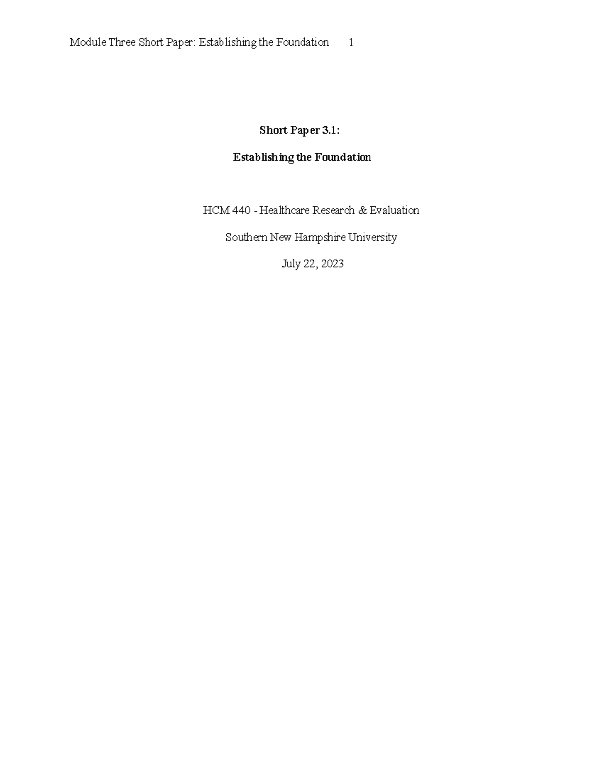 Hcm 440 Module Three Short Paper Lauren Caruso - Module Three Short 