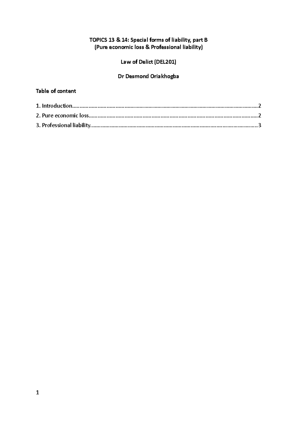 Topics 13 14 - Del 201 - TOPICS 13 & 14: Special forms of liability ...