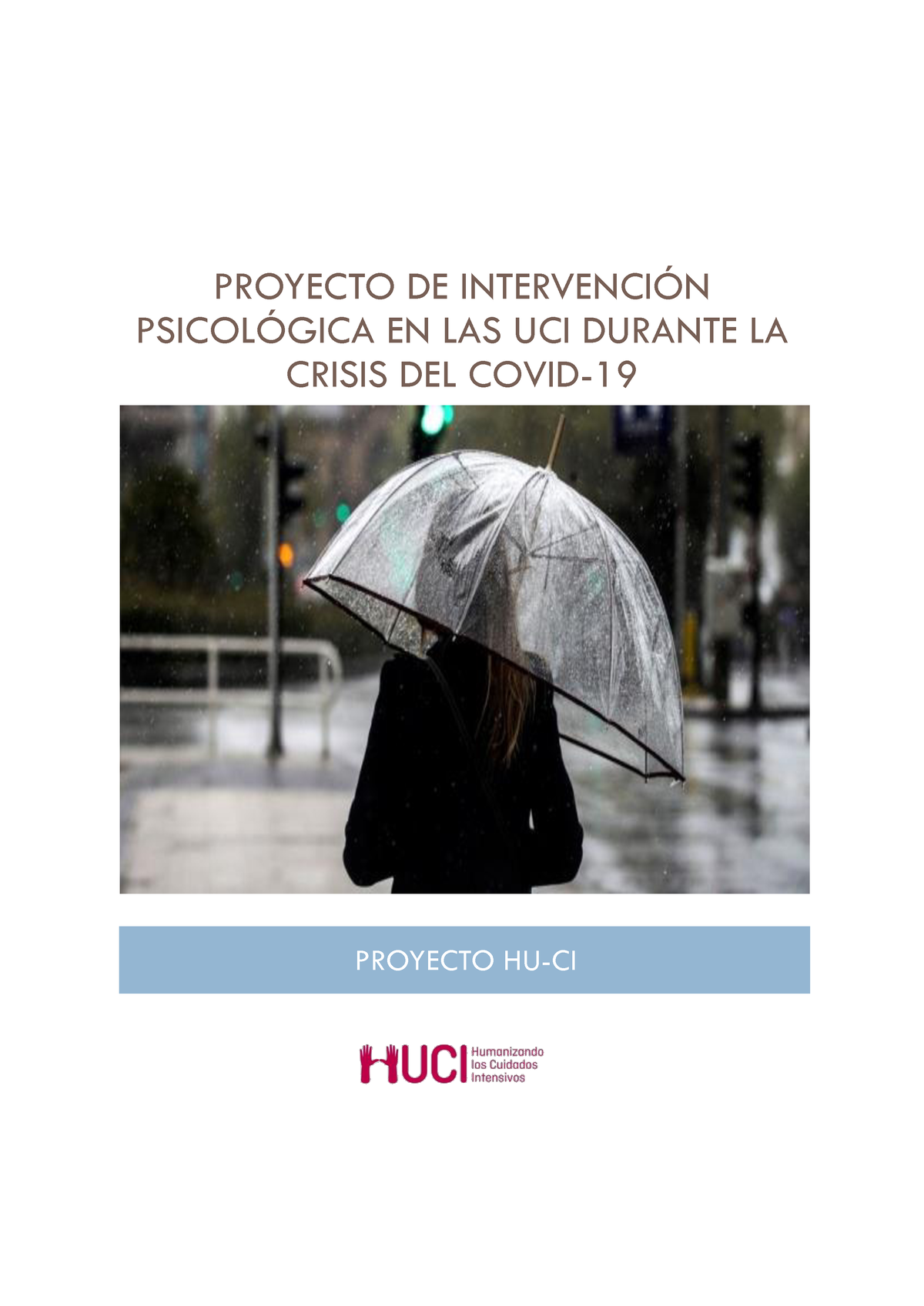 Proyecto DE Intervención Psicológica HUCI Y Avales - PROYECTO DE ...