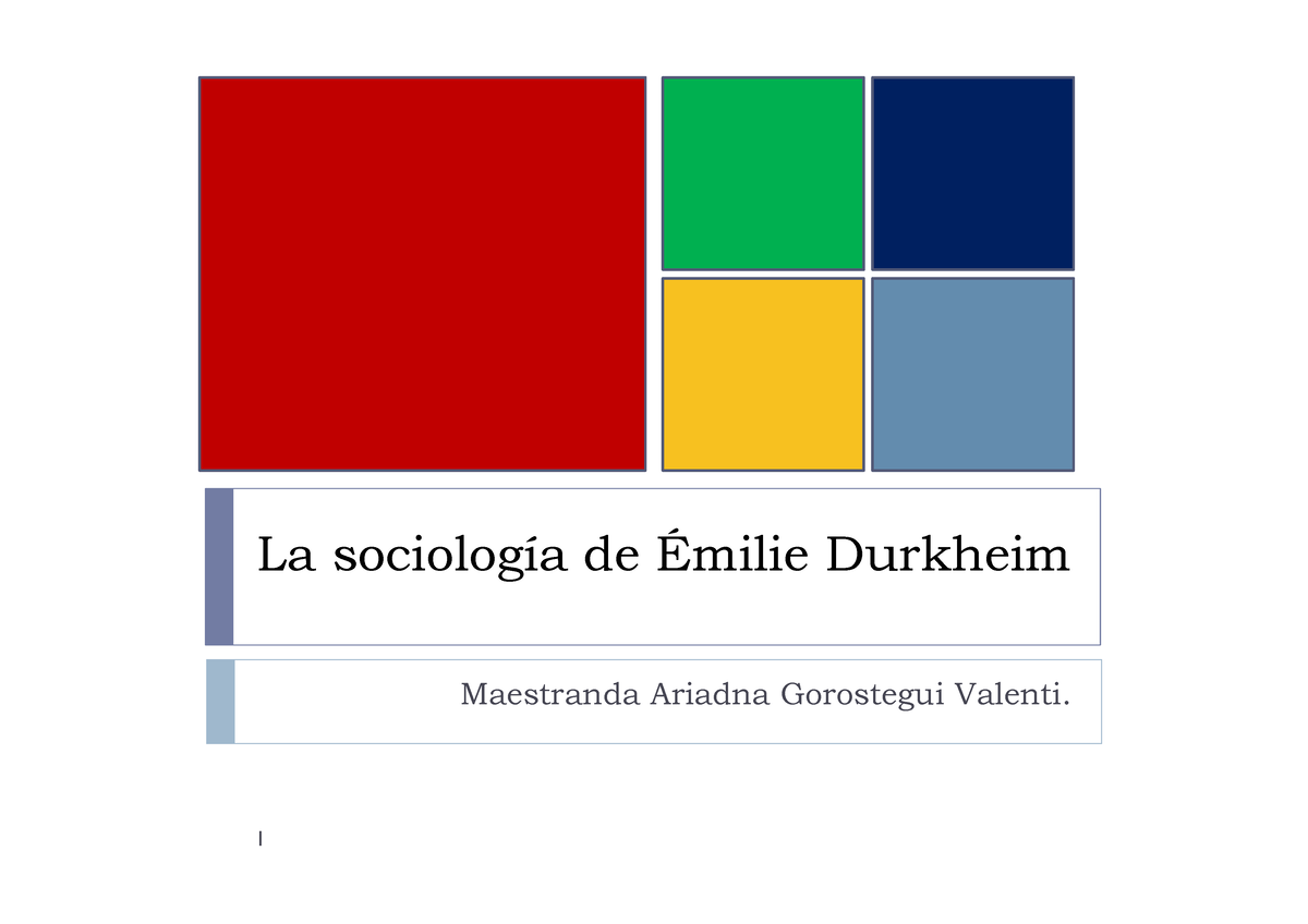 PPT Durkheim 2022 - La Sociología De Émilie Durkheim Maestranda Ariadna ...