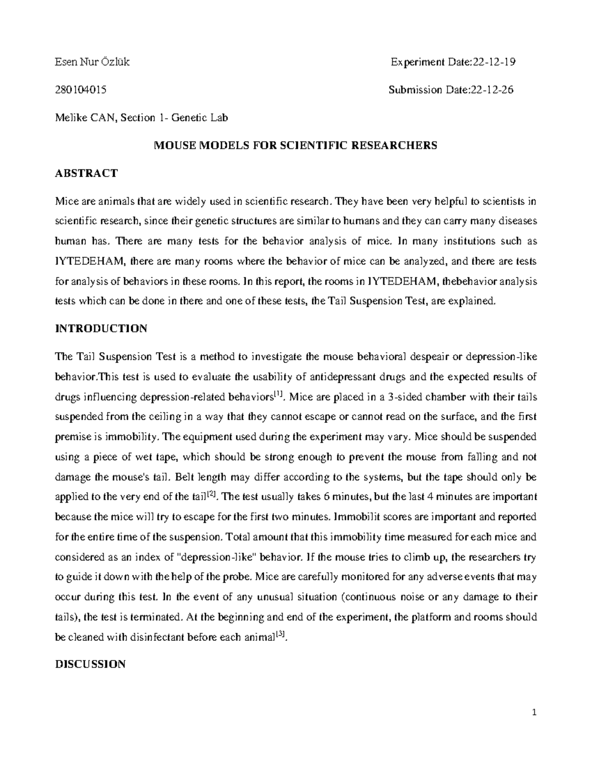 Mouse Models FOR Scientific Researchers - 1 Esen Nur Özlük Experiment ...