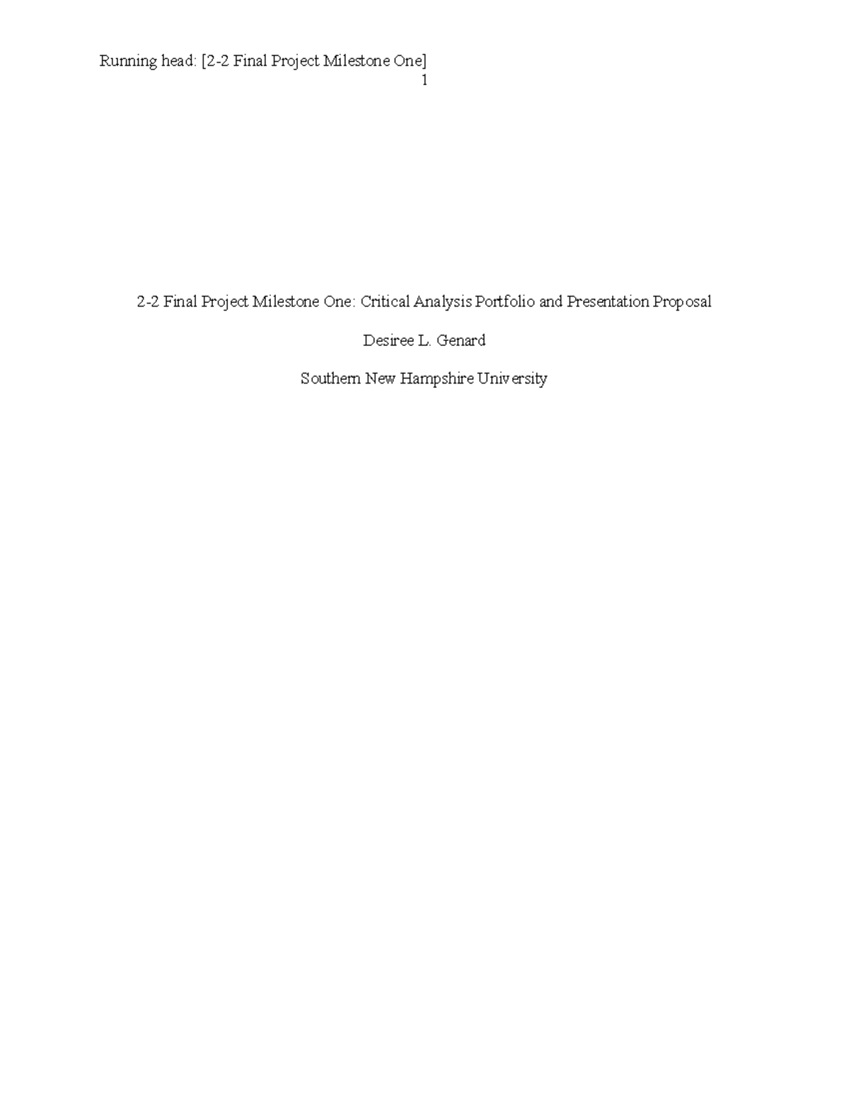 2-2 Final Project Milestone One - Running head: [2-2 Final Project ...