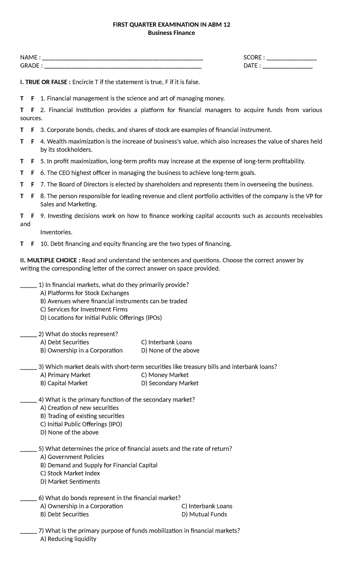 1ST Quarter EXAM IN BFIN - FIRST QUARTER EXAMINATION IN ABM 1 2 Business Finance NAME : - Studocu