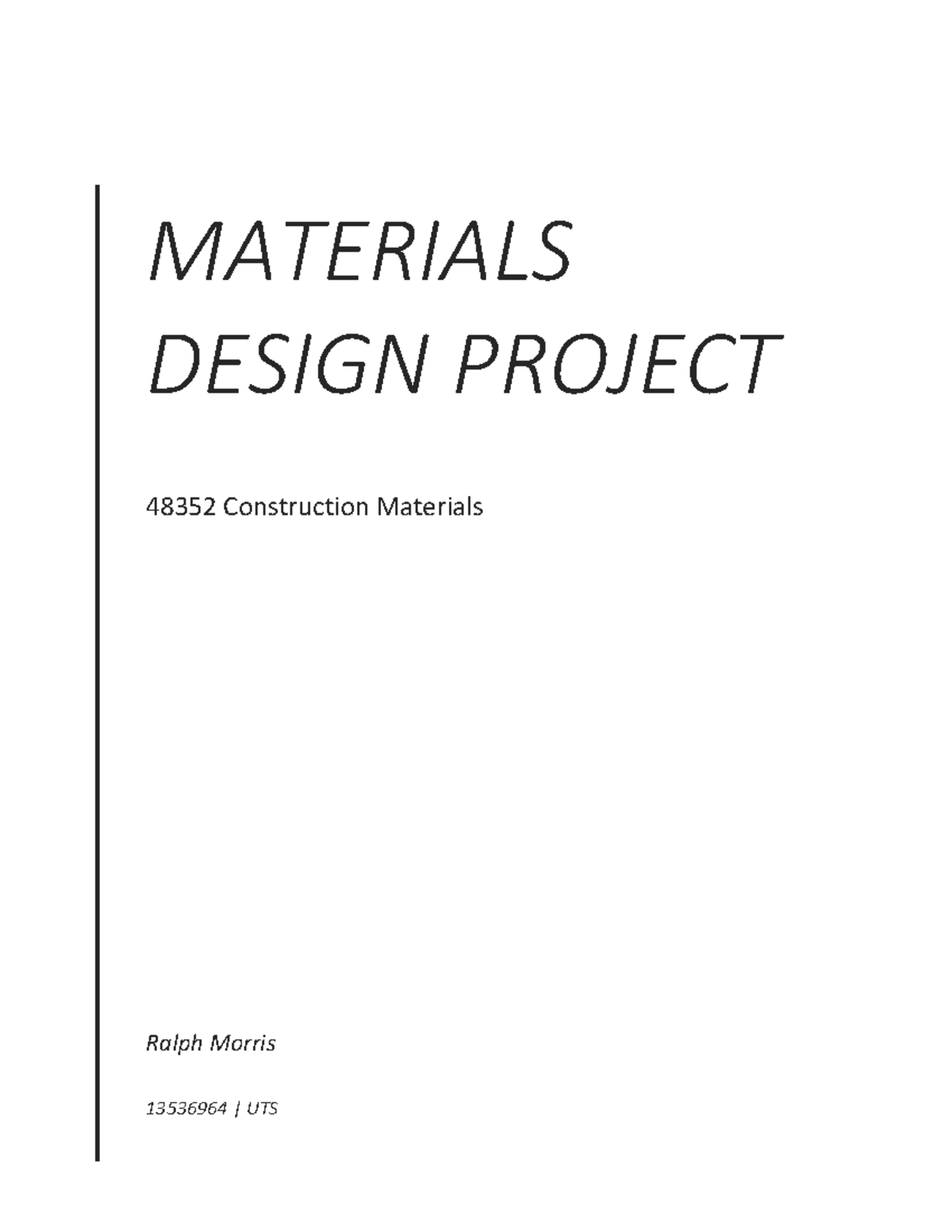 Concrete Mix design MATERIALS DESIGN PROJECT 48352 Construction