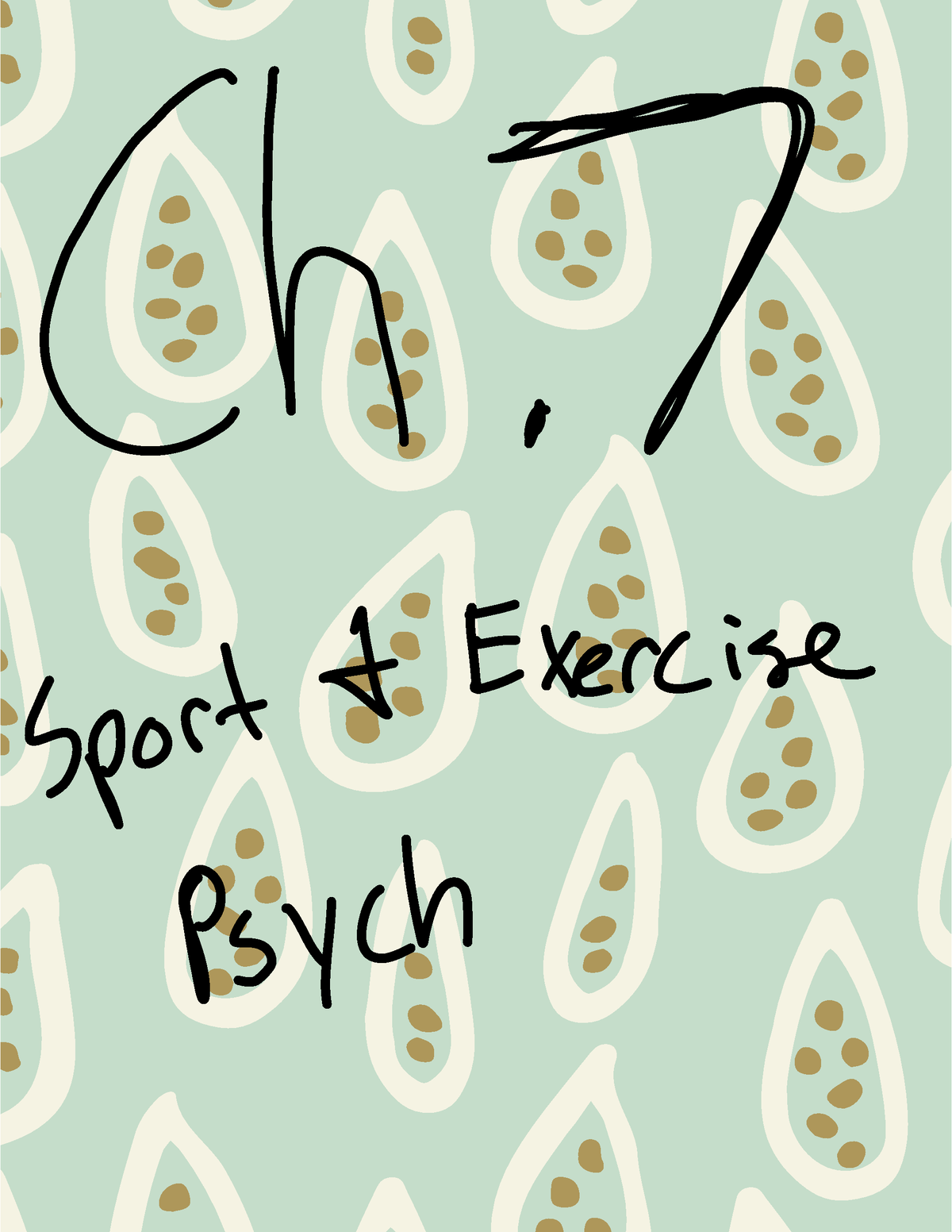 ch-7-lecture-notes-ch-sport-exercise-psych-definition-scope