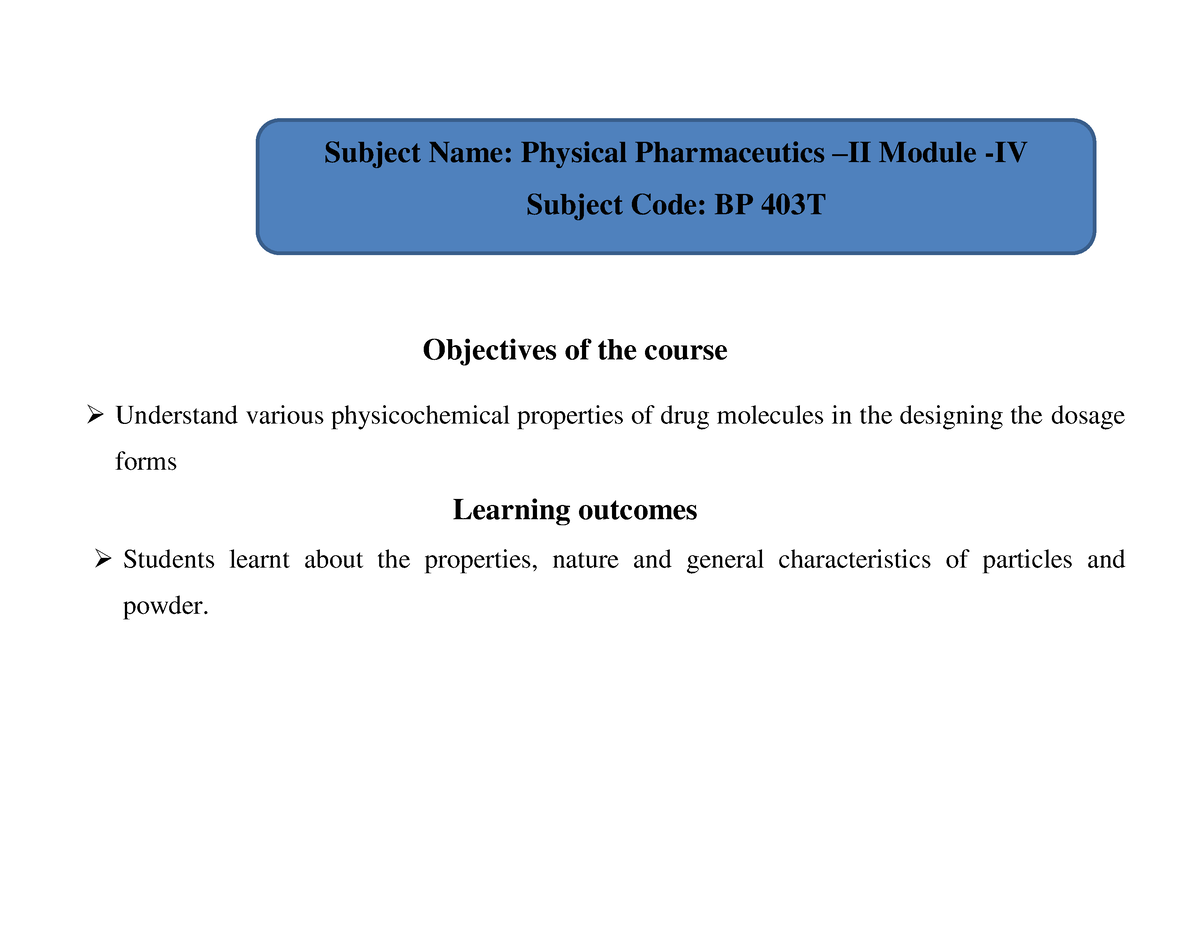 Micrometrics Module 04 - Objectives of the course Understand various ...