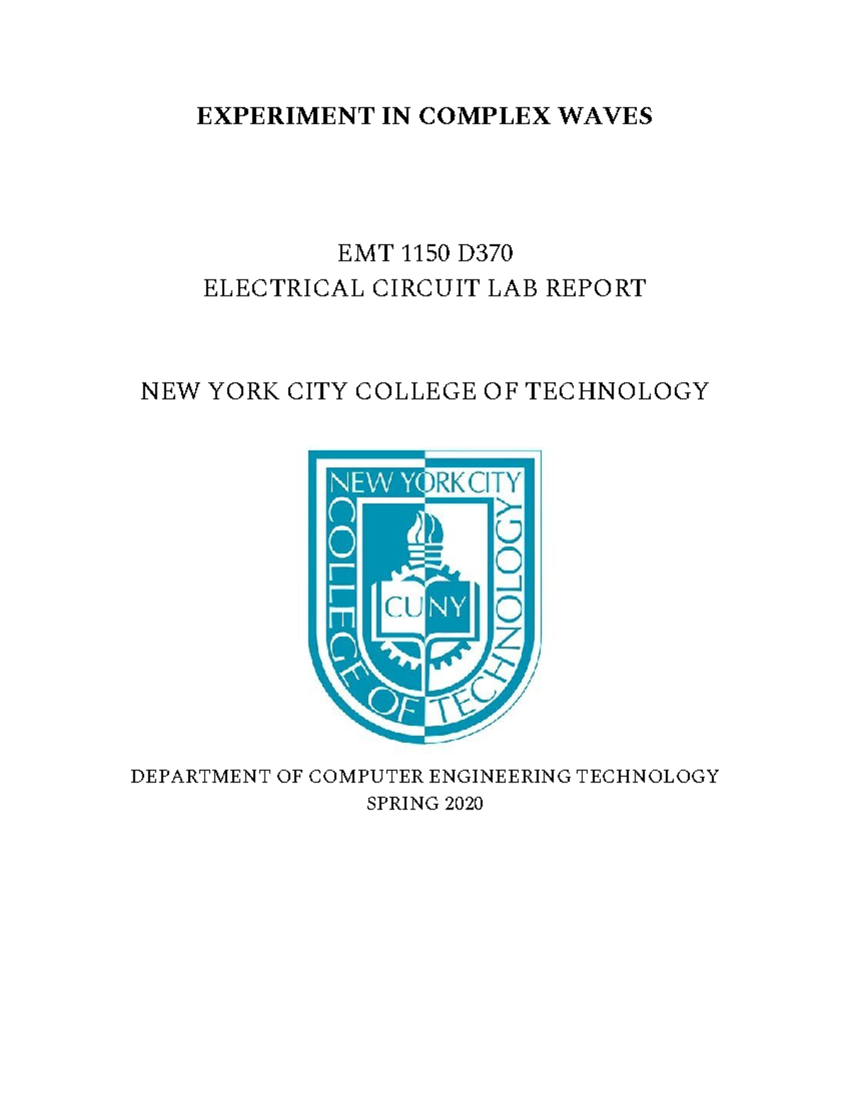 EMT 1150 Electric circuit lab 11 - EXPERIMENT IN COMPLEX WAVES EMT 1150 ...