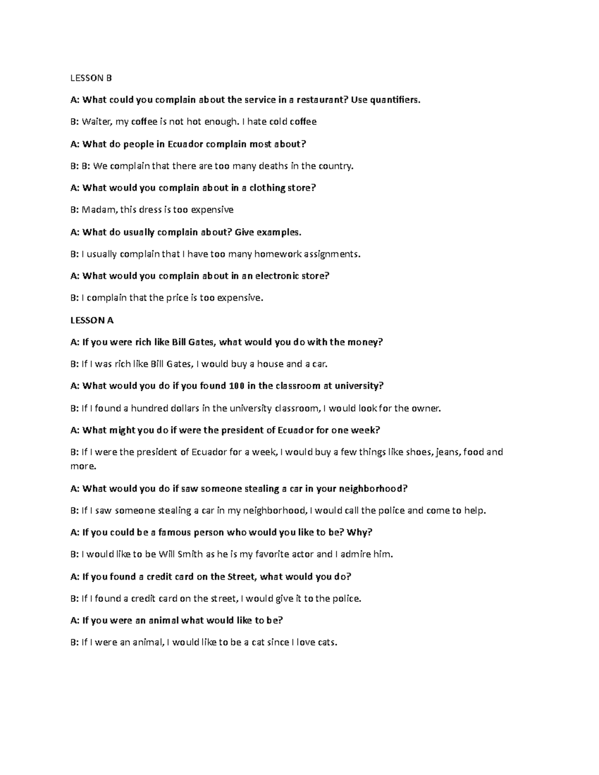 Leccion Ingles 4 - u8uj - LESSON B A: What could you complain about the ...