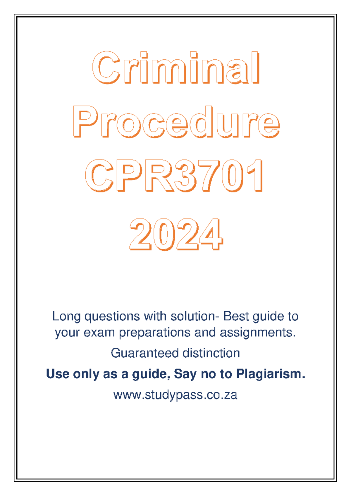 CPR3701 2024 Long Questions With Solution 2024 - Criminal Procedure ...