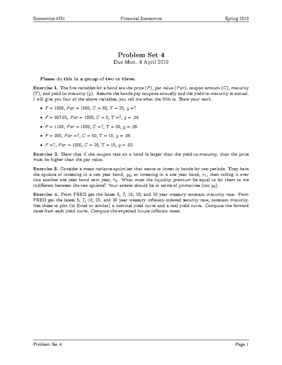 HW4 - Economics 4751 Financial Economics Spring 2019 Problem Set 4 Due ...