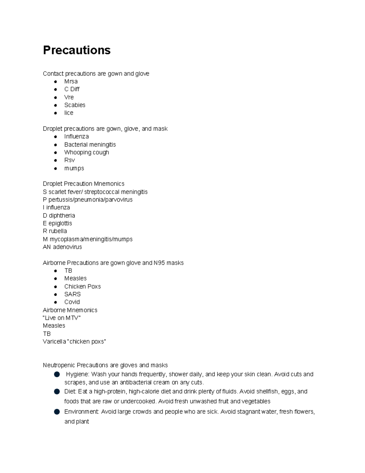Immune and Nutrition - Precautions Contact precautions are gown and ...