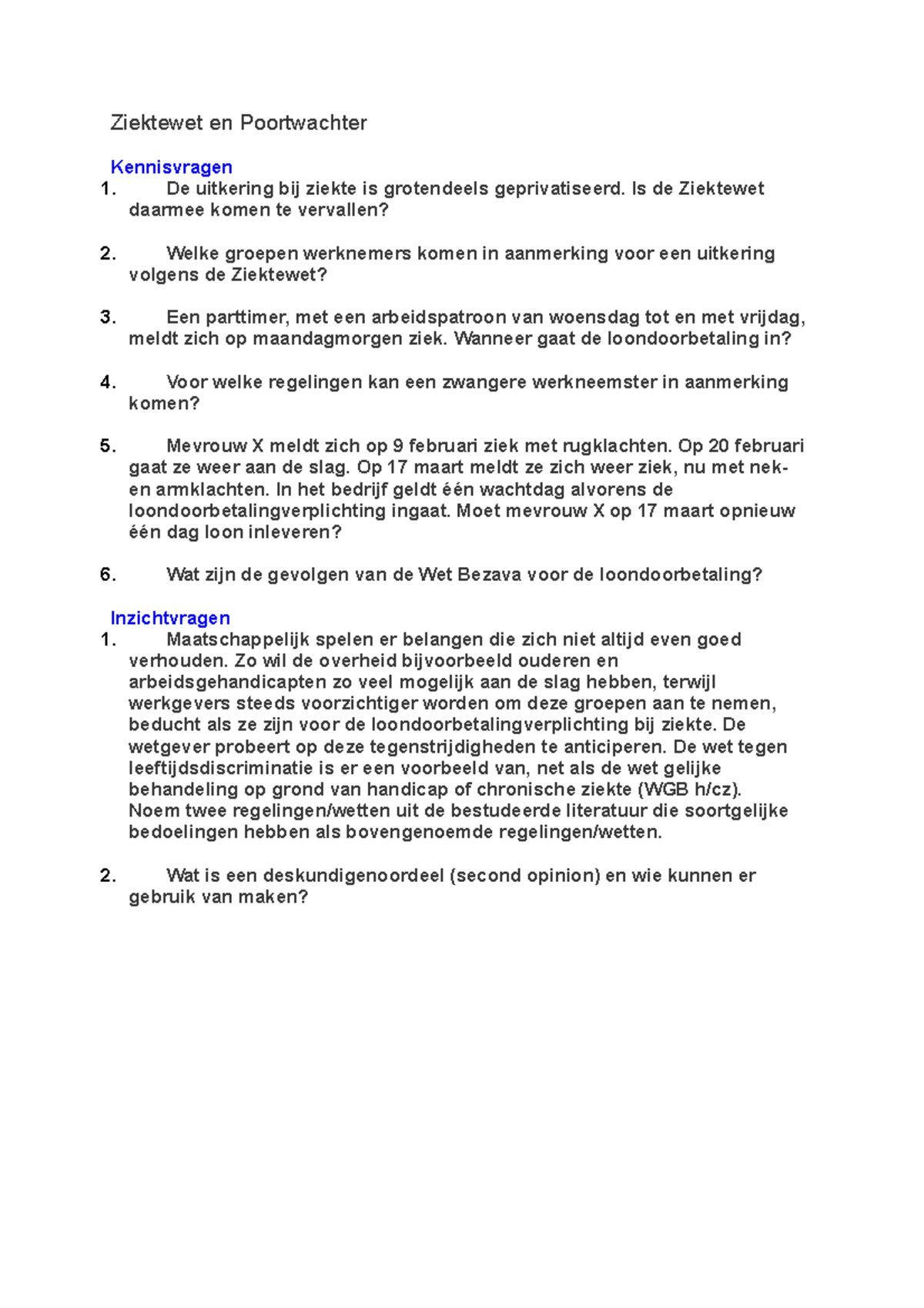 Antwoorden Ziektewet en Poortwachter Ziektewet en Poortwachter