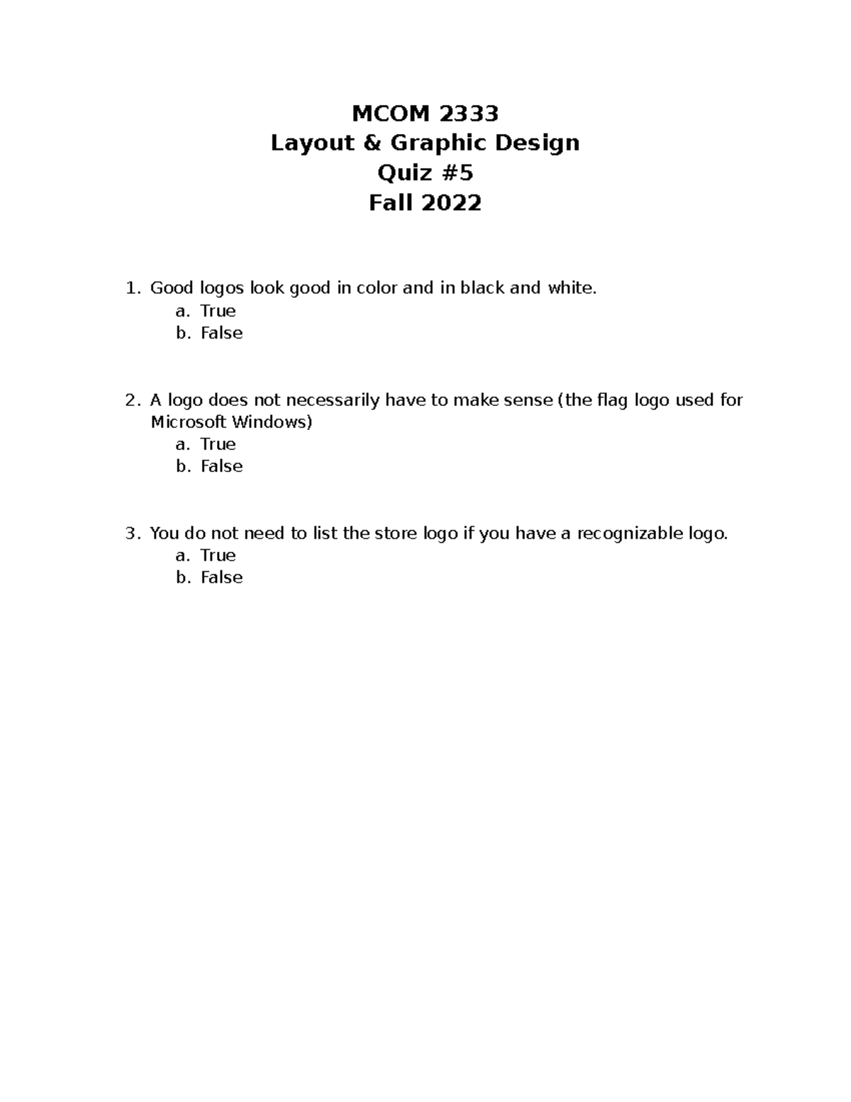 2333Quiz 5FA22 Practice Quiz 5. 2333 Layout & Graphic