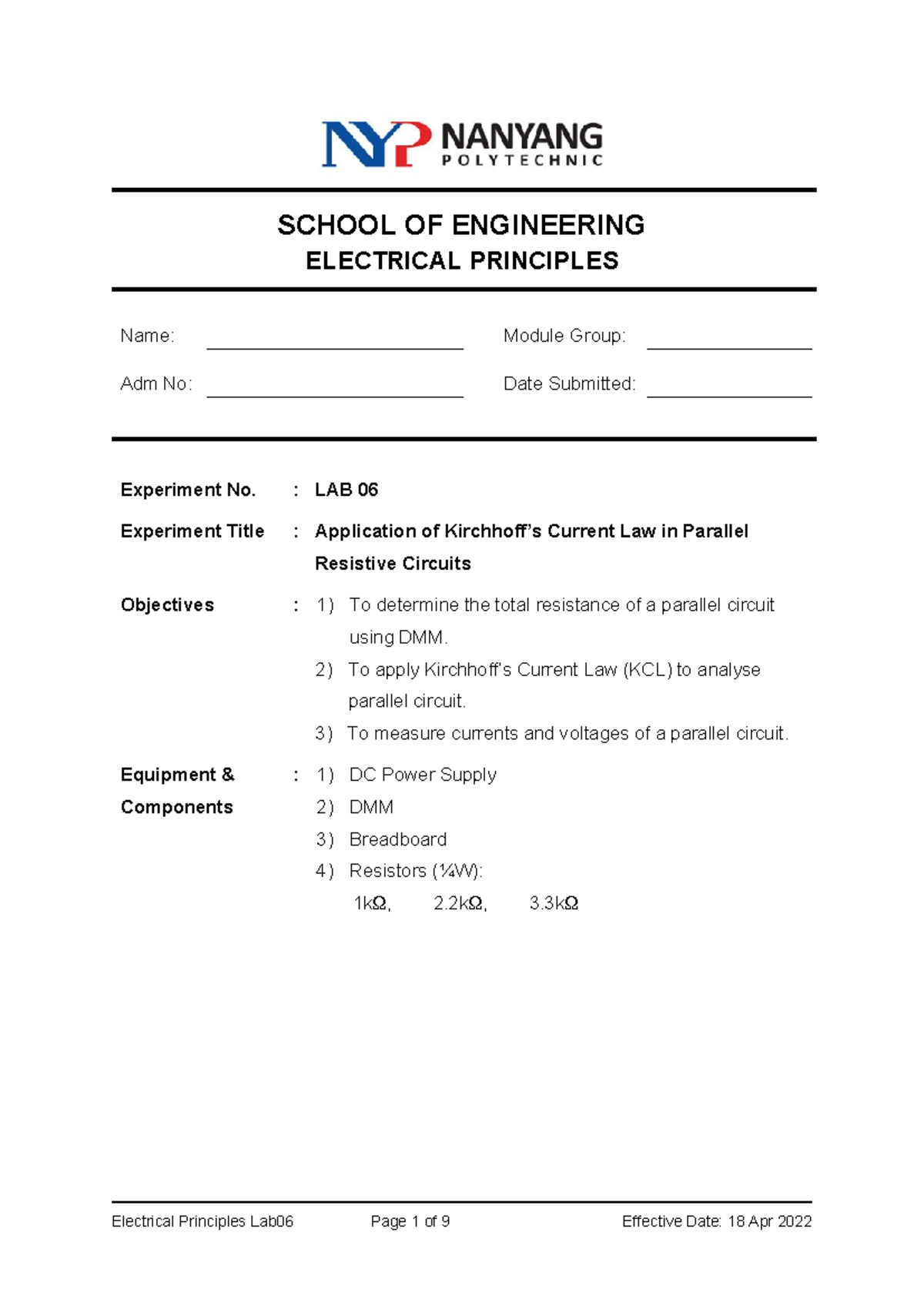 EP Lab06 18 Apr 2022 (KCL in Parallel Resistive Circuit)1 SCHOOL OF