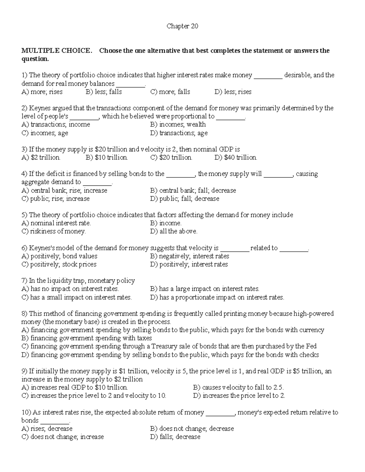 Chap20 - Chapter 20 MULTIPLE CHOICE. Choose the one alternative that ...