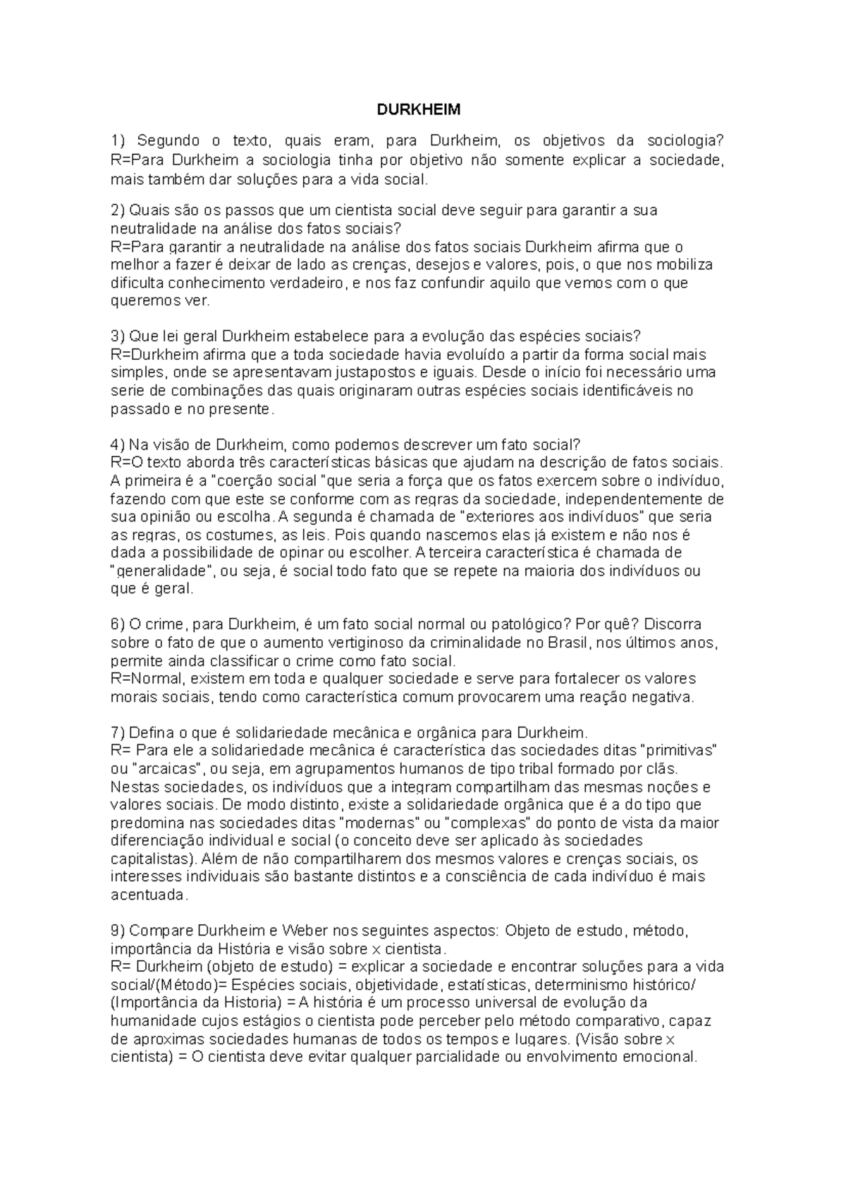 Resumo Durkheim E MARX DURKHEIM Segundo o texto, quais eram, para Durkheim, os objetivos da