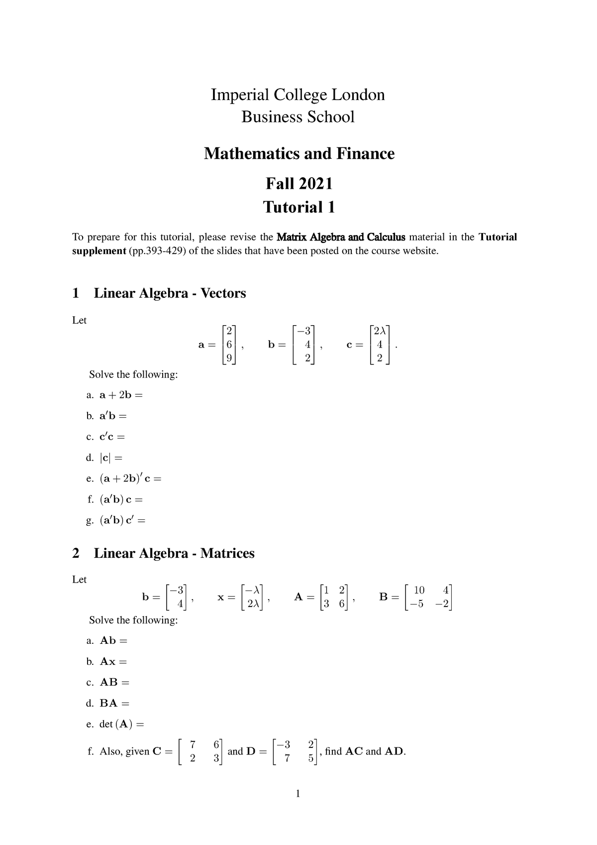 Tutorial 1 Mathematics For Finance. Fall 2021 - BUSI97336 - Imperial ...