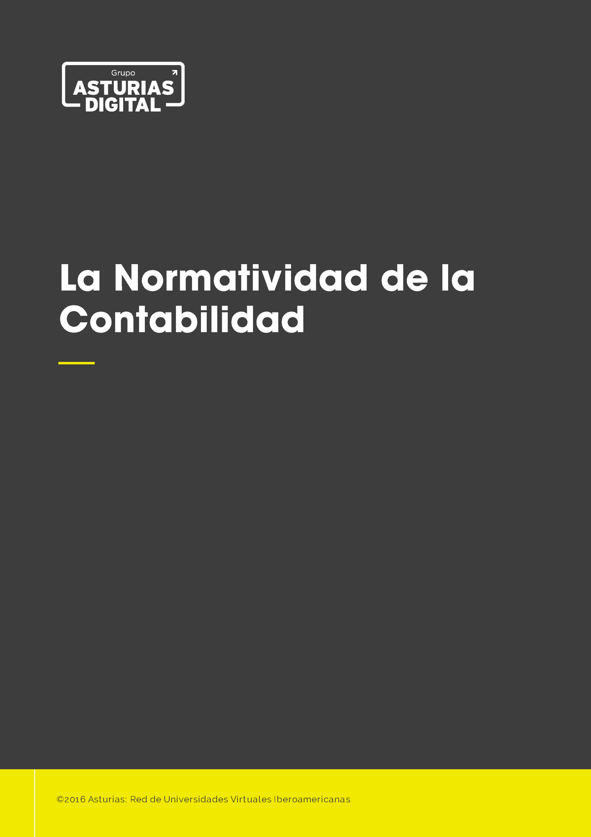 Unidad 1 Pdf3 LA Normatividad DE LA Contabilidad - 1 La Normatividad De ...