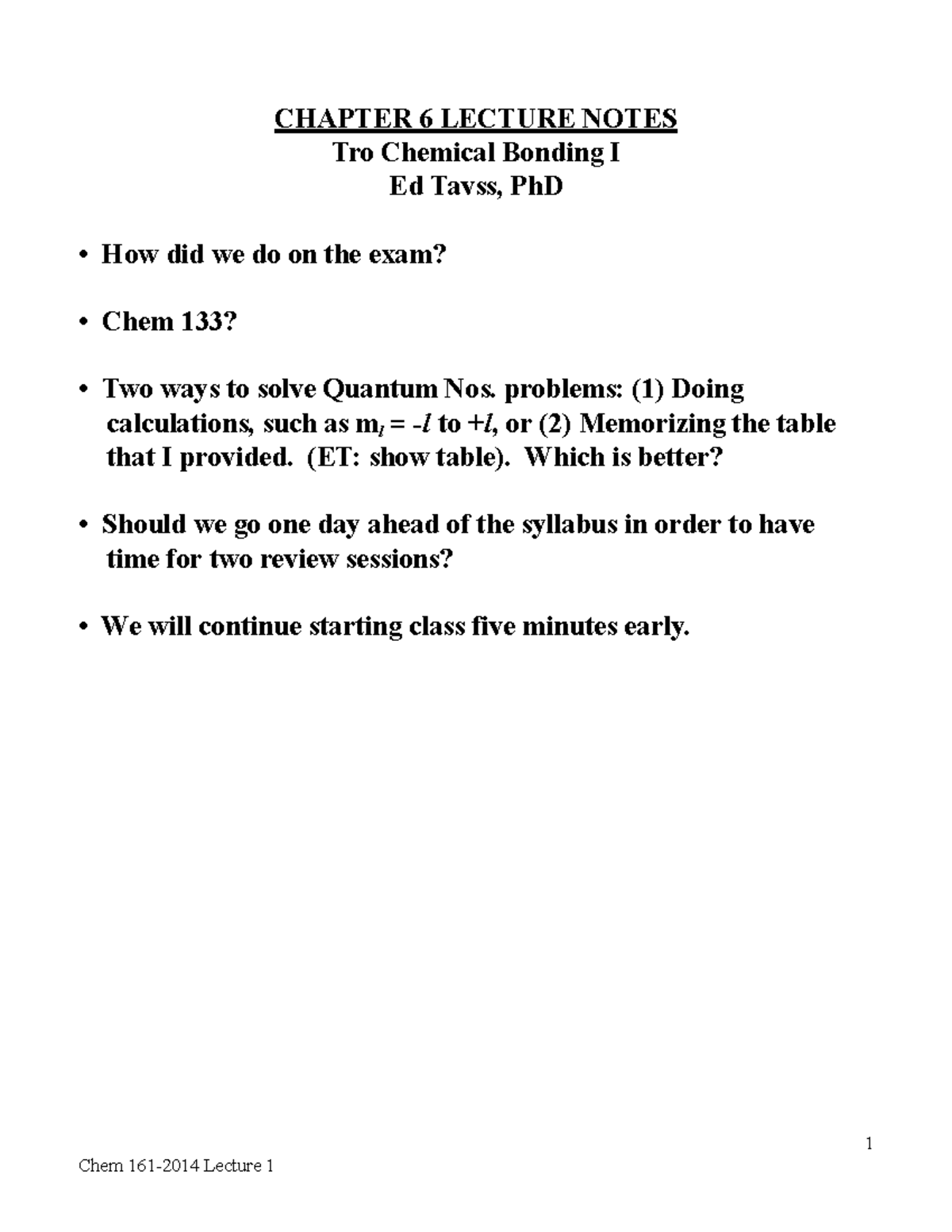 Ch 6 Lecture Notes - CHAPTER 6 LECTURE NOTES Tro Chemical Bonding I Ed ...