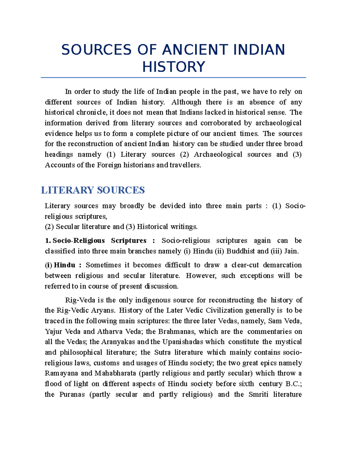 Sources OF Ancient Indian History SOURCES OF ANCIENT INDIAN HISTORY 