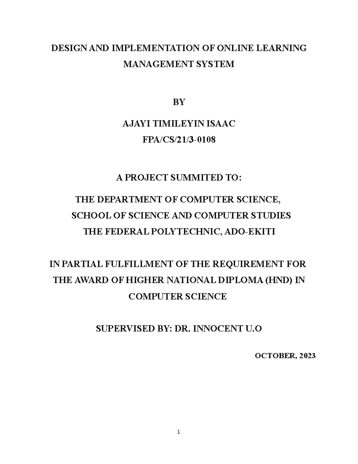 Learning management system DESIGN AND IMPLEMENTATION OF ONLINE LEARNING MANAGEMENT SYSTEM BY