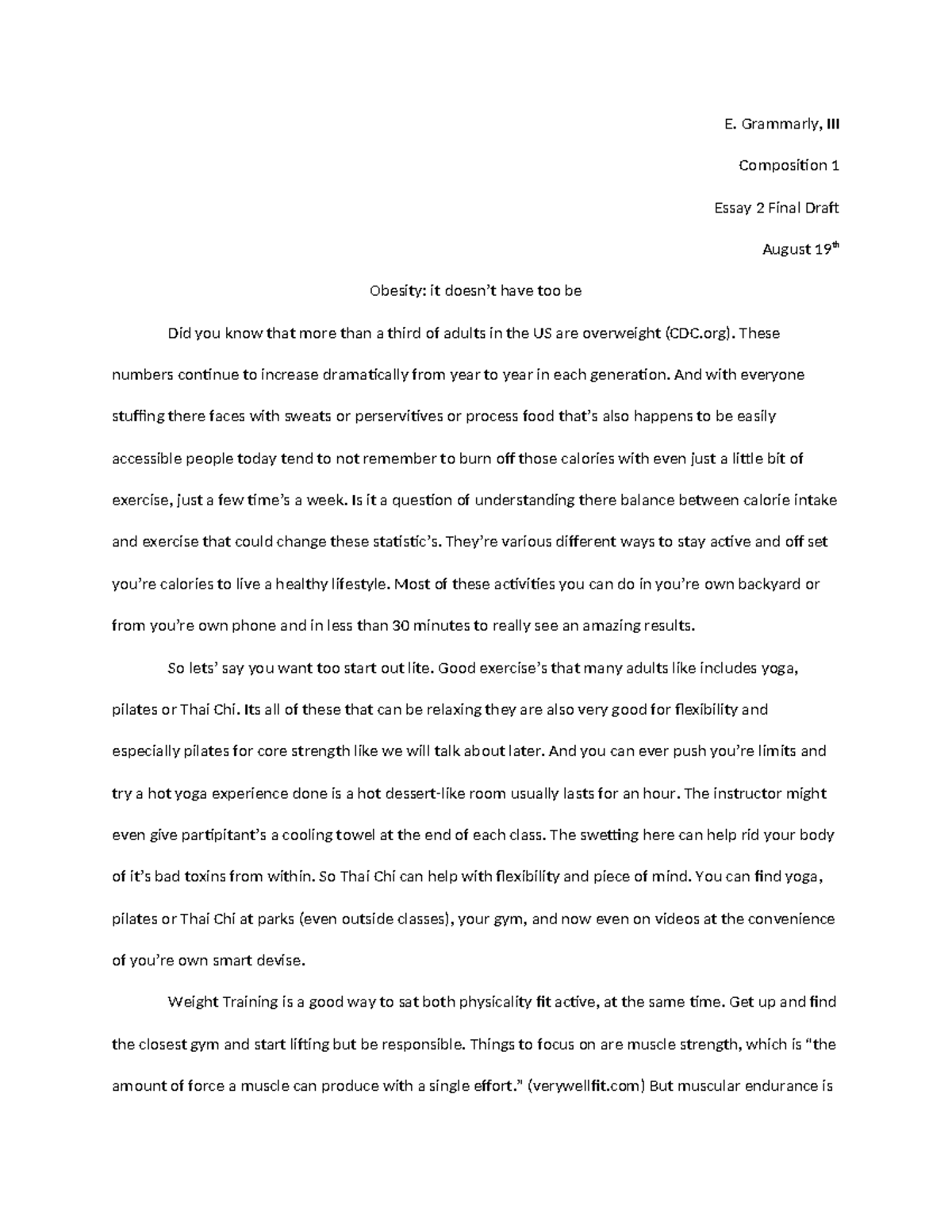 First Sample Student Essay - E. Grammarly, III Composition 1 Essay 2 ...