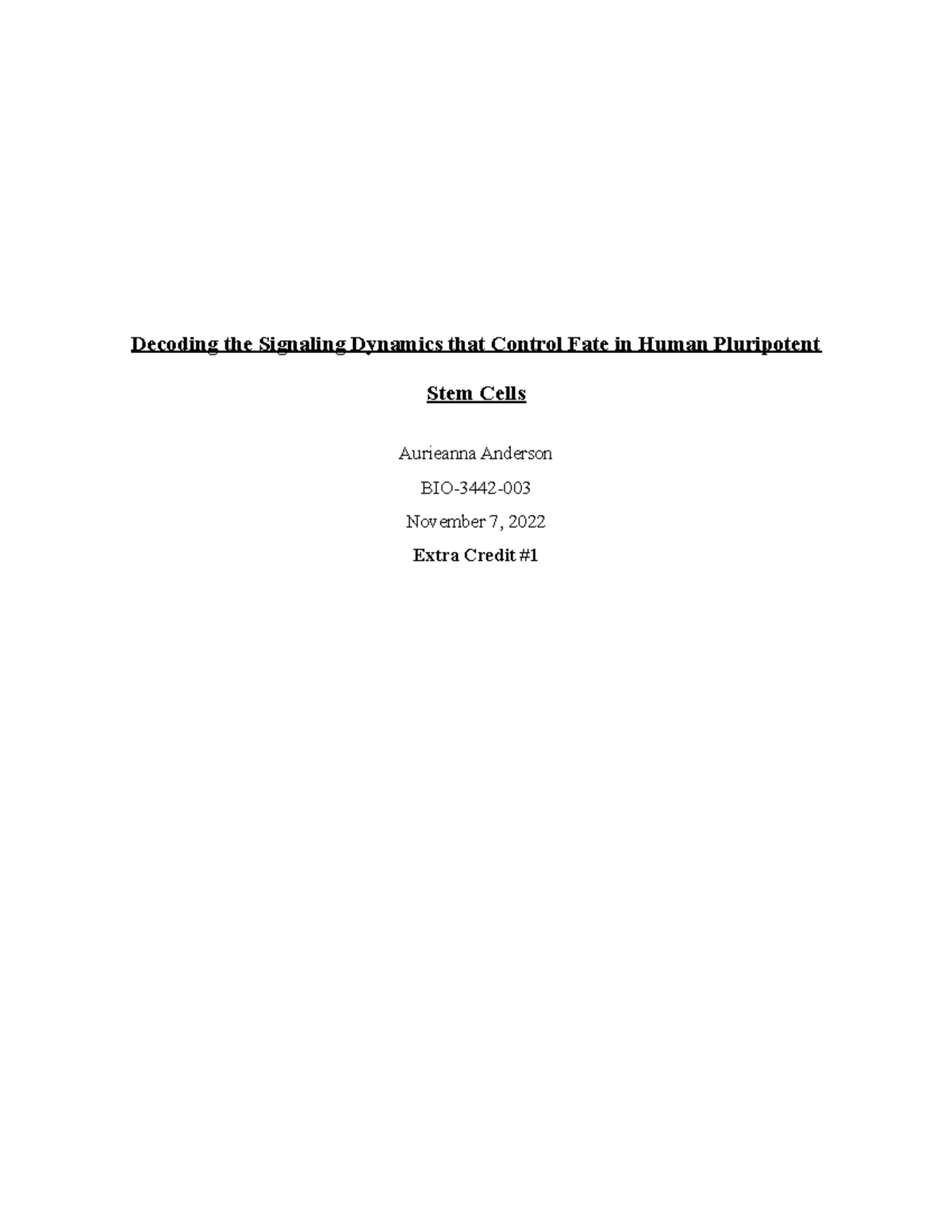 Neuro Lab Extra Credit #1 - Decoding the Signaling Dynamics that ...