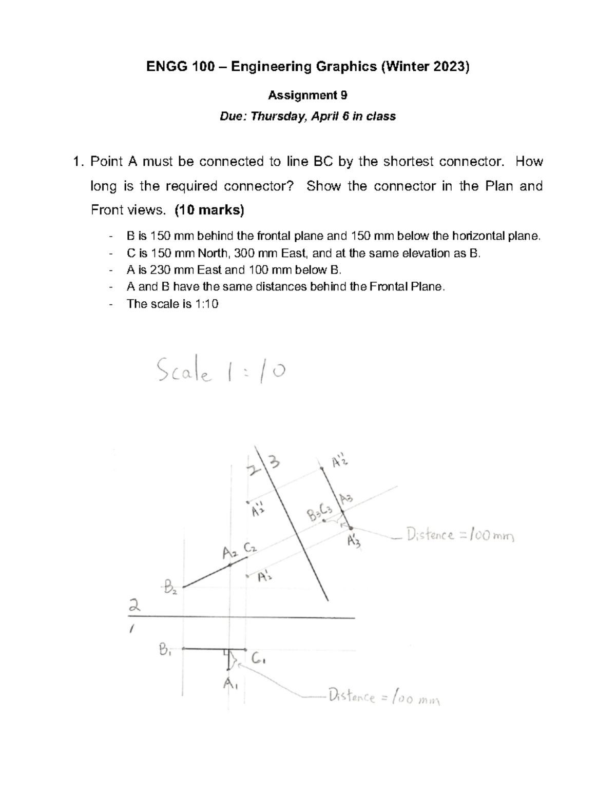 Engg 100 A9 W2023 Solutions Engg 100 Engineering Graphics Winter 2023 Assignment 9 Due Engg 100 A9 W2023 Solutions Engg 100 Engineering Graphics Winter 2023 Assignment 9 Due