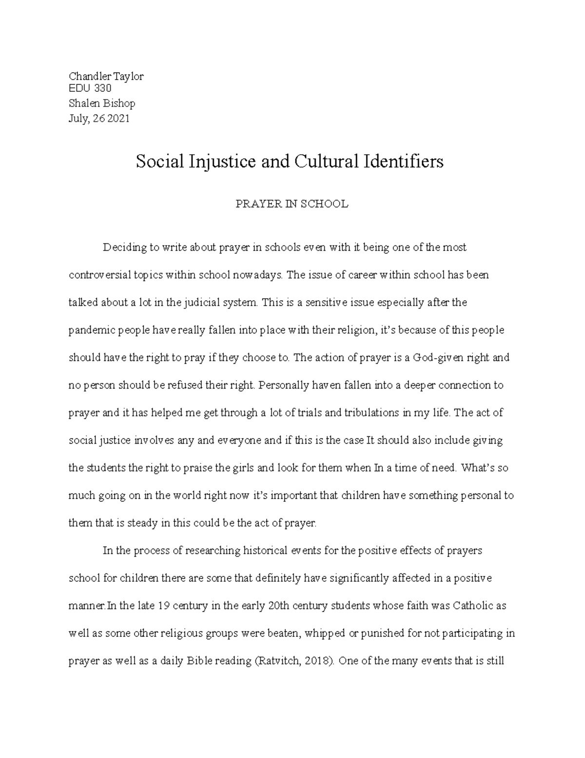 Social Injustice and Cultural Identifiers FD - Chandler TaylorEDU 330