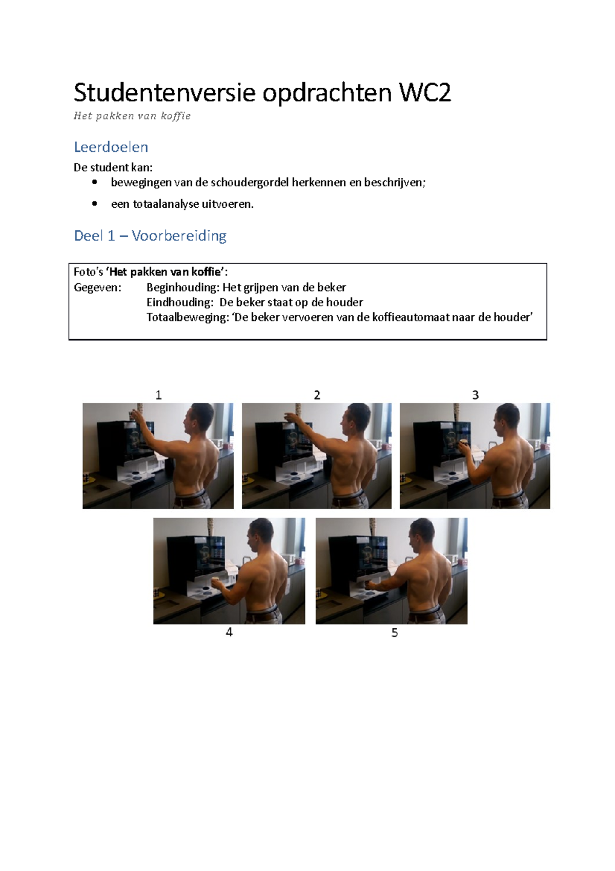 WC2 Anatomie - Functionele Anatomie - VU - Studeersnel